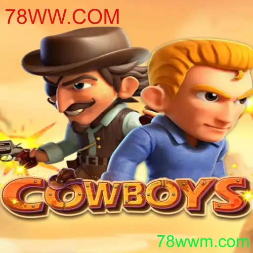 Explorando o Jogo COWBOYS: Uma Aventura no Oeste com 78WW.COM